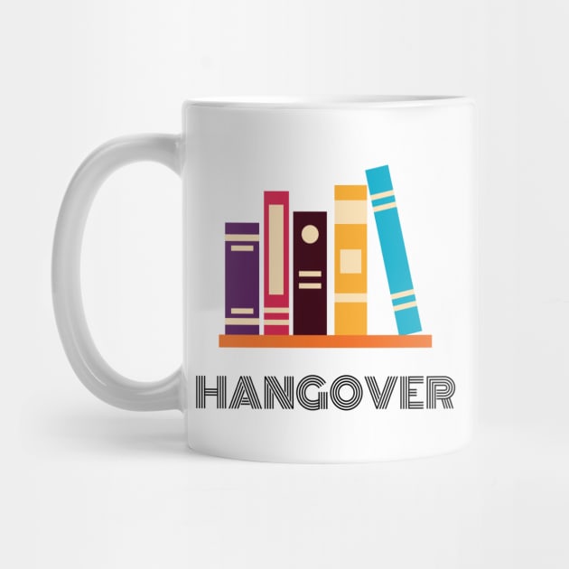 Books hangover by Plush Tee